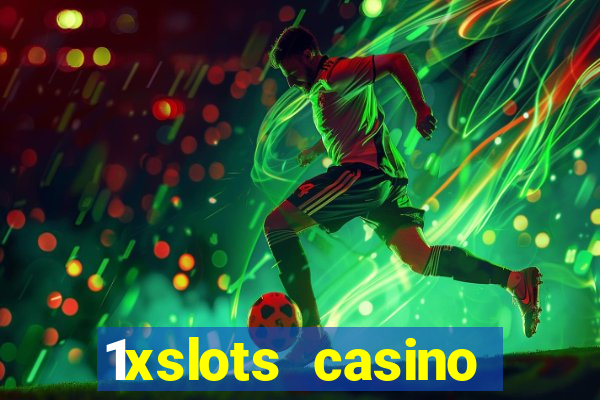 1xslots casino официальный сайт для россии