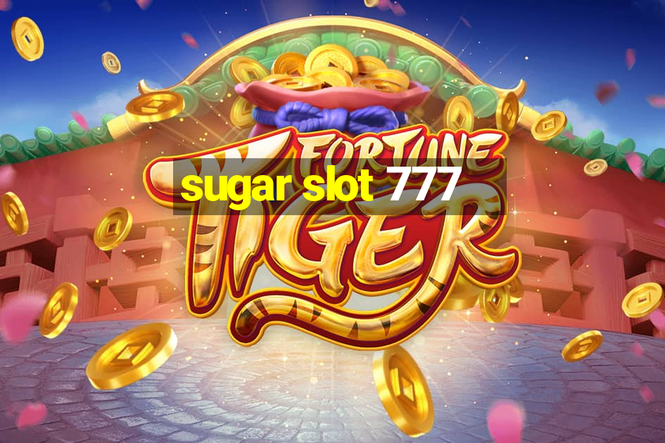 sugar slot 777