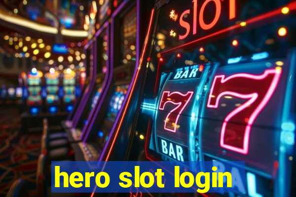 hero slot login