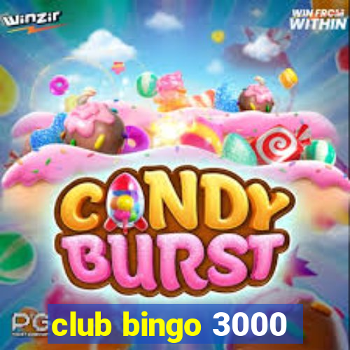 club bingo 3000