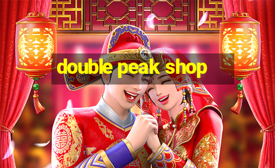 double peak shop