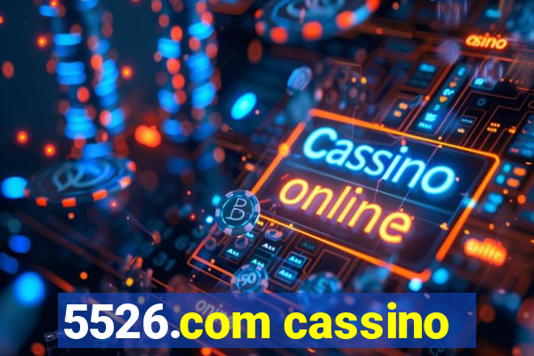 5526.com cassino