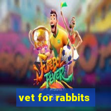 vet for rabbits