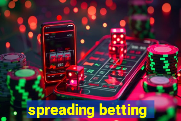 spreading betting