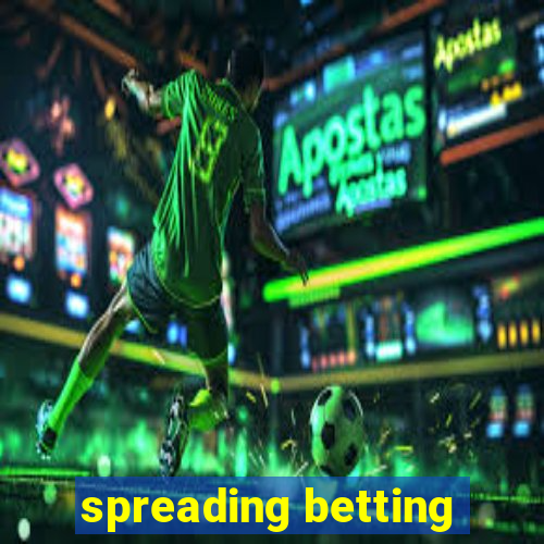 spreading betting