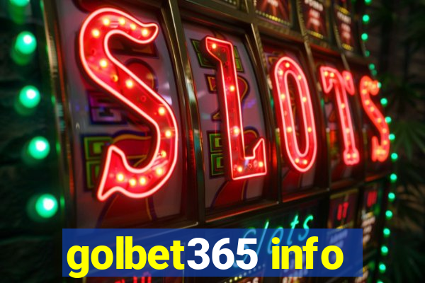 golbet365 info