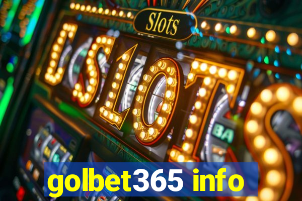 golbet365 info