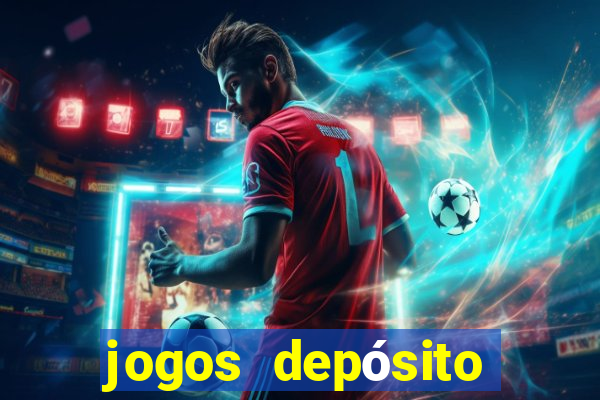 jogos depósito mínimo 1 real