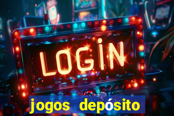 jogos depósito mínimo 1 real