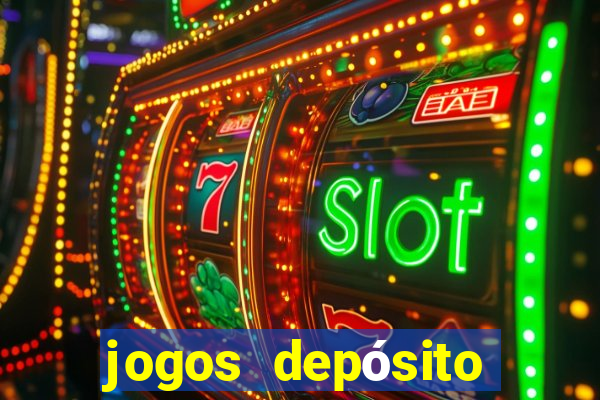 jogos depósito mínimo 1 real