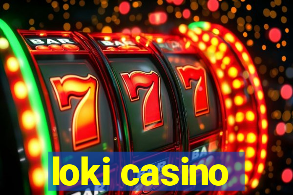 loki casino