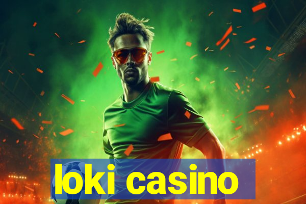 loki casino