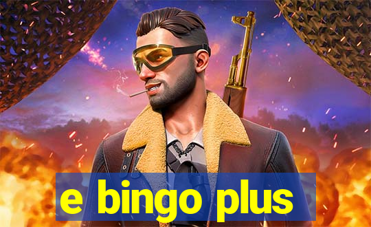 e bingo plus