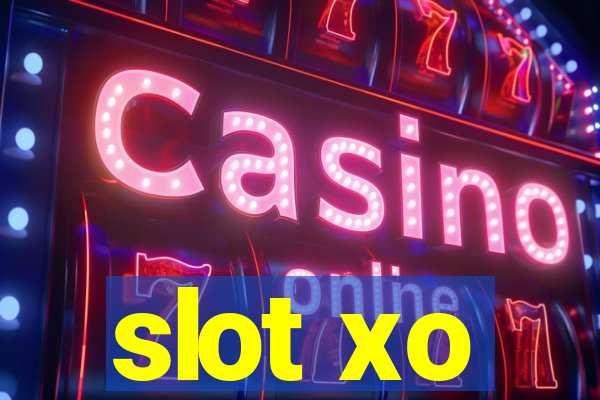 slot xo