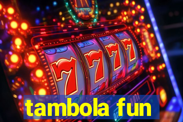 tambola fun