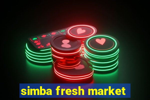 simba fresh market