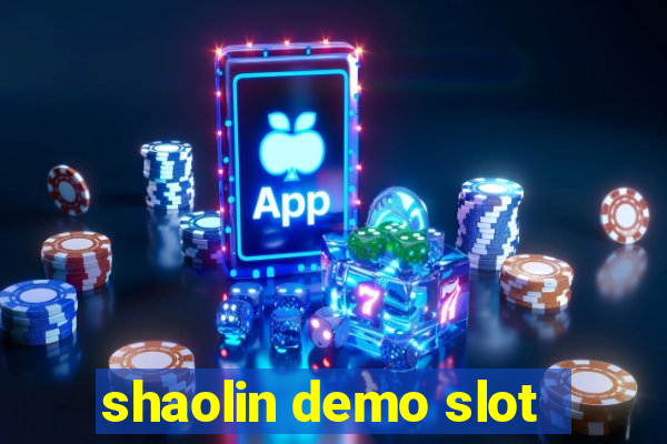 shaolin demo slot