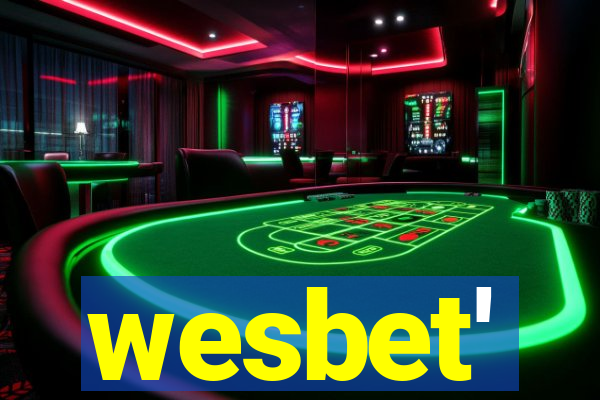 wesbet'