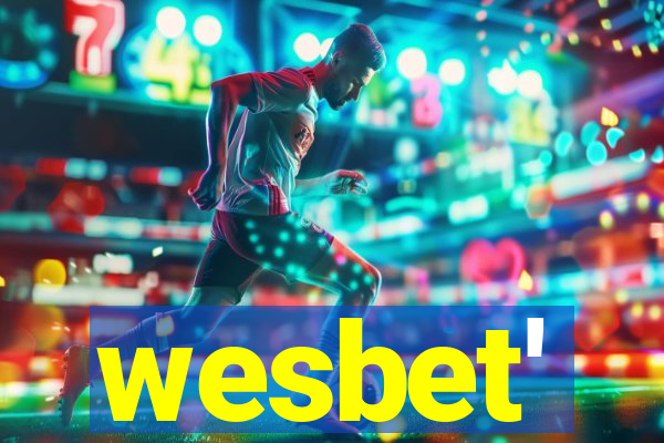 wesbet'