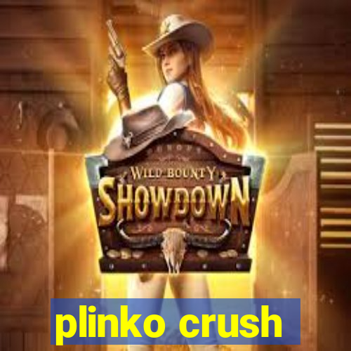 plinko crush