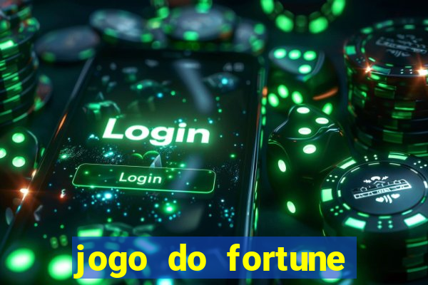 jogo do fortune tiger oficial