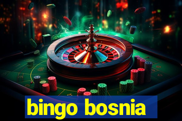 bingo bosnia