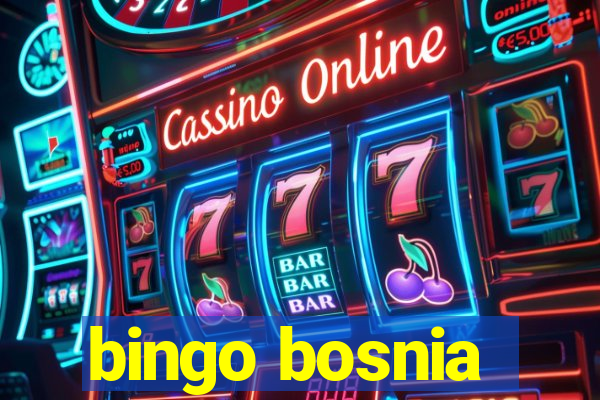 bingo bosnia