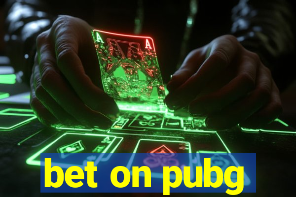 bet on pubg