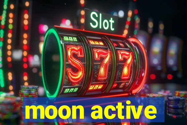 moon active