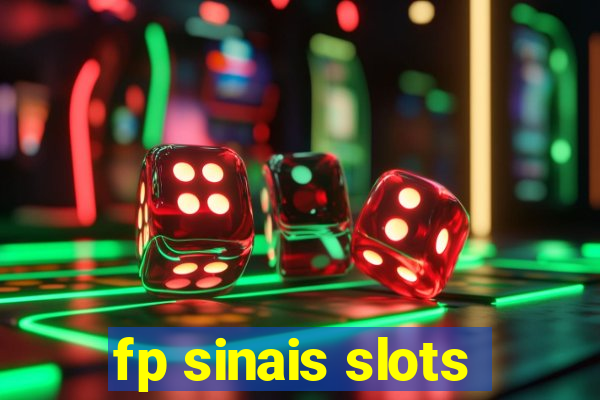 fp sinais slots