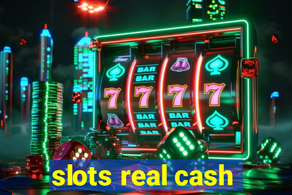 slots real cash