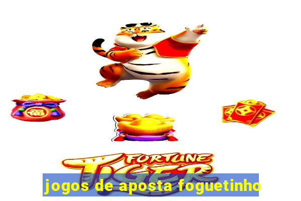 jogos de aposta foguetinho