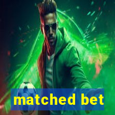 matched bet