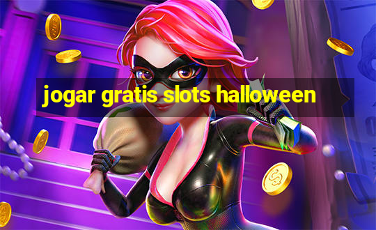 jogar gratis slots halloween