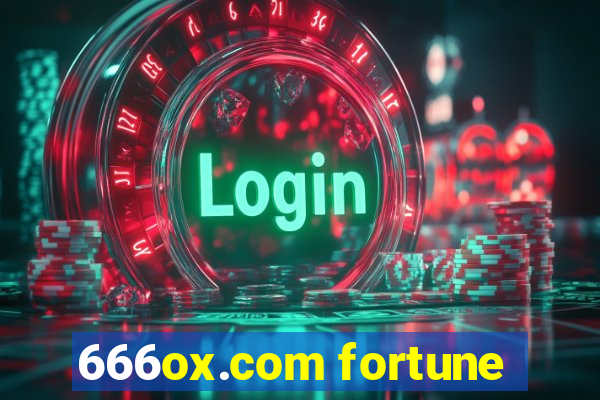 666ox.com fortune