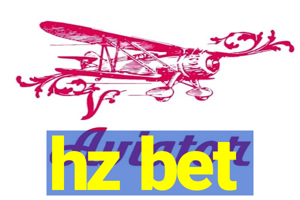 hz bet