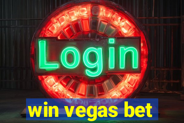 win vegas bet