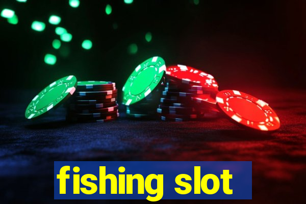 fishing slot