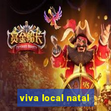 viva local natal