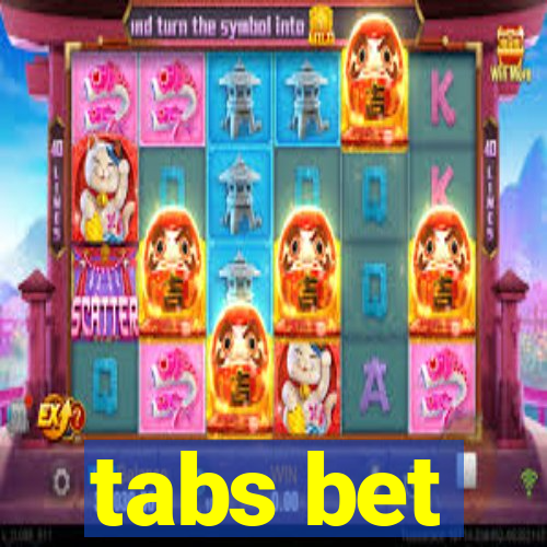 tabs bet