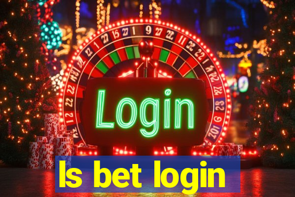 ls bet login