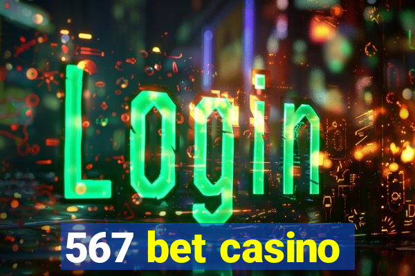 567 bet casino