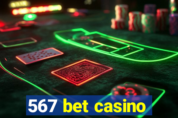 567 bet casino