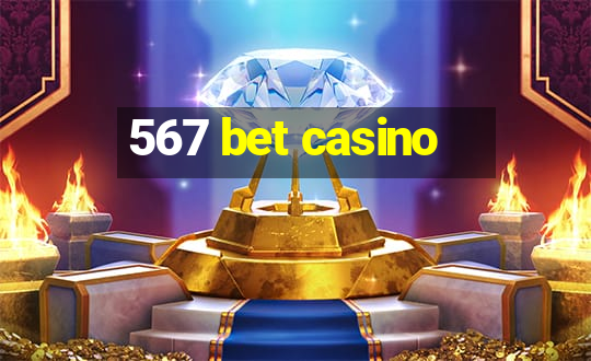 567 bet casino