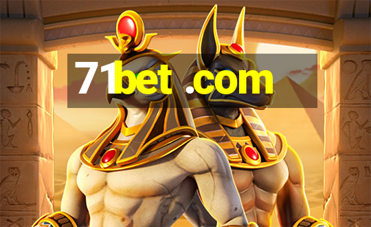 71bet .com