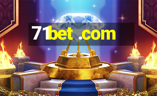 71bet .com