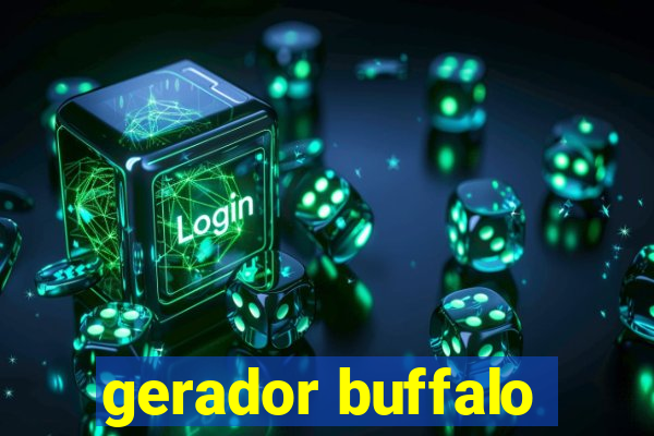 gerador buffalo