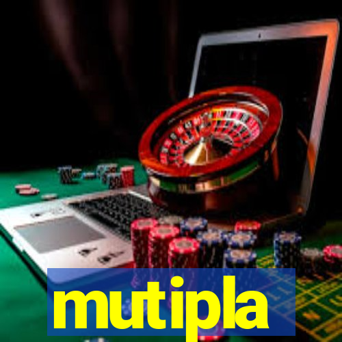 mutipla