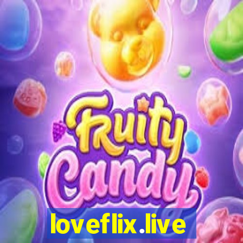 loveflix.live