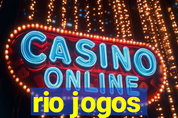 rio jogos